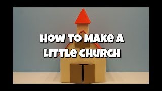 How to Make a Little Church  DIY  Bible Crafts [upl. by Anawal]