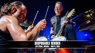 Metallica Disposable Heroes Las Vegas NV  May 9 2015 [upl. by Ynafets]