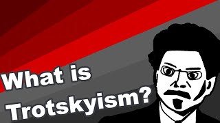 What is Trotskyism  Ideology explained [upl. by Elkcim]