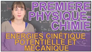 Énergies cinétique potentielle amp mécanique  PhysiqueChimie  1ère  Les Bons Profs [upl. by Pamelina]