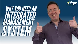 Benefits of Integrated Management Systems [upl. by Leahplar]