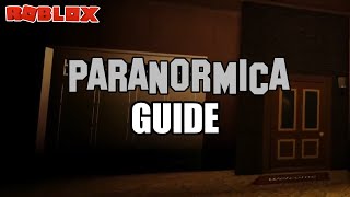 How to play Paranormica  Roblox Phasmophobia Paranormica Guide [upl. by Ahlgren871]