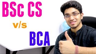 BCA vs BSc Computer Science  Detailed Analysis [upl. by Concettina]