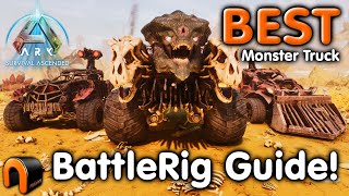 Ark BATTLERIG TRUCK ULTIMATE GUIDE [upl. by Imoyn]