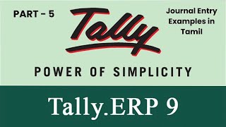 Tally ERP 9 Journal Entry Examples in Tamil [upl. by Ojyllek]