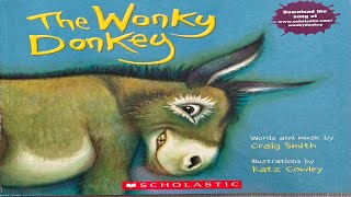 The Wonky Donkey  By Craig Smith  Children’s Books Read Aloud [upl. by Ahsead]