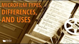 Microfilm Types Differences and Uses [upl. by Sandstrom]