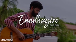 Enadhuyire  Guitar Cover  Bheema  Angelo Nirojan [upl. by Leban]