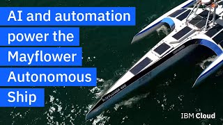 AI and automation power the Mayflower Autonomous Ship [upl. by Ahsiened]