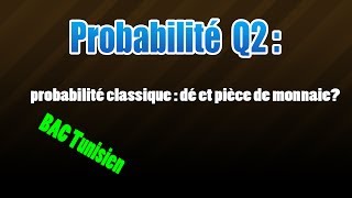 02 probabilité classique [upl. by Oidualc531]