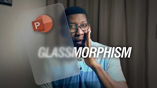 How to Create a quotGLASSMORPHICquot effect in PowerPoint  BEHIND THE SLIDE Episode 3 [upl. by Olsson]