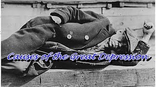 History Brief The Causes of the Great Depression [upl. by Else539]