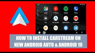 How to install CarStream on the new Android Auto with Android 10 [upl. by Haman]