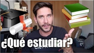 ¿QUÉ estudiar y DÓNDE hacerlo Cómo elegir estudios UNIVERSITARIOS [upl. by Ennovihc]