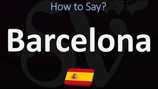 How to Pronounce Barcelona CORRECTLY [upl. by Eelibuj]