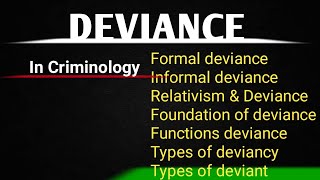 Deviance  Its Foundation Functions Types Relativism Criminology  CSS [upl. by Yttel24]