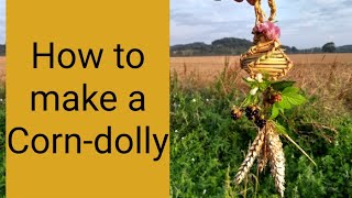 How to make a Corn Dolly [upl. by Adnaerb]