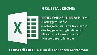 EXCEL tutorial 11 Protezione e sicurezza in Excel [upl. by Ralip92]