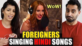 FOREIGNERS Singing HINDI Songs  REACTION [upl. by Ellinnet]