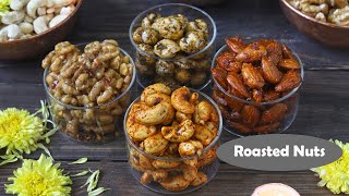 4 Tasty amp Easy Roasted Nuts Recipe Video [upl. by Annawahs]