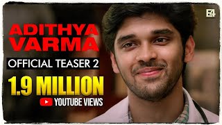 Adithya Varma  Official Teaser 2  Dhruv Vikram  Gireesaaya  E4 Entertainment [upl. by Ardnasil]