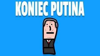 KONIEC PUTINA [upl. by Aleemaj]