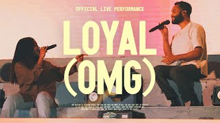 Loyal OMG — VOUS Worship Official Live Performance [upl. by Artina]