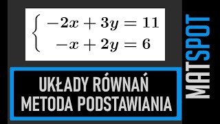 Układy równań  metoda podstawiania [upl. by Eelatan]