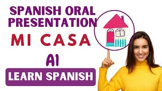 Learn Spanish Mi Casa  Podcast Nivel A1 Spanish listening Comprehension Basic Spanish [upl. by Kimber400]