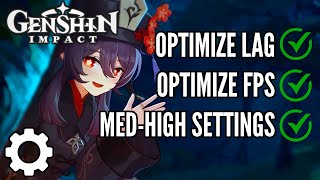 🔧 OPTIMIZE LAG amp FPS  Medium  High Settings  Genshin Impact 2021 [upl. by Stead899]