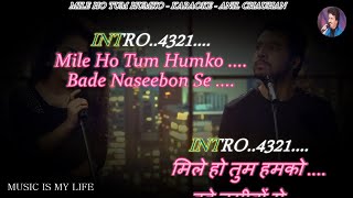 Mile Ho Tum Humko  Reprise Version  Karaoke With Scrolling Lyrics Eng amp हिंदी [upl. by Euqinehs]