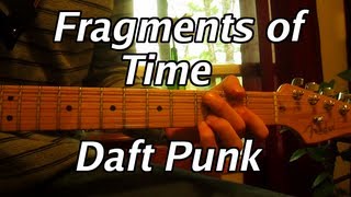 Daft Punk  Fragments of Time  Guitar Lesson  Chords  Tabs  Tutorial  Cover [upl. by Hailey320]