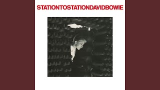 Station to Station 2016 Remaster [upl. by Lilia]