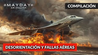 Impactantes Desastres Aéreos Reunidos  Mayday Catástrofe Aérea [upl. by Odrawde]