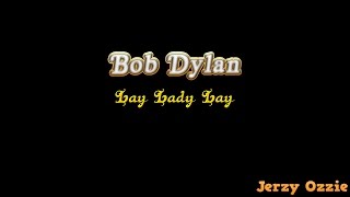 Bob Dylan  Lay Lady Lay And Lyrics [upl. by Ena760]