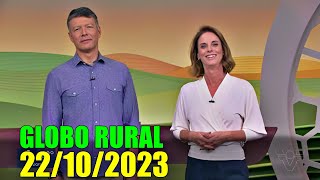 GLOBO RURAL COMPLETO 22102023 [upl. by Hussar]