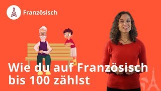 Zahlen bis 100 im Französischen das musst du wissen  Französisch  Duden Learnattack [upl. by Milstone]