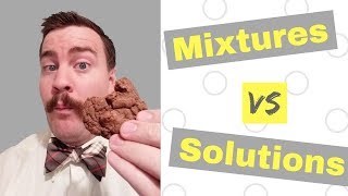 Mixtures vs Solutions  Know the Difference [upl. by Gans]