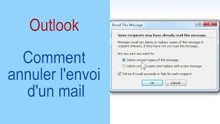 Comment annuler lenvoi dun mail  Outlook [upl. by Bahe]