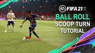 FIFA 21  BALL ROLL SCOOP TURN tutorial  PS4 amp Xbox [upl. by Zirtaeb230]