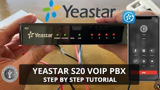 Yeastar S20 VoIP PBX  Complete Step by Step Tutorial [upl. by Etnaud496]