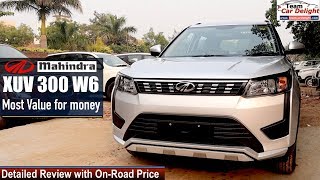 Mahindra XUV 300 W6 Detailed Review with On Road Price  Xuv300 w6 Model [upl. by Lyrehc]