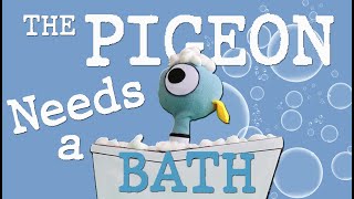 WPL Presents The Pigeon Needs a Bath [upl. by Madson]