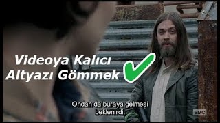 Videoya veya Filme Kalıcı Altyazı Gömme İşlemi [upl. by Asante]