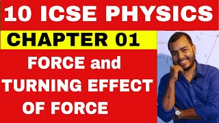 Class 10 ICSE Physics Chapter 1  Force and Moment Of Force  Centre of Gravity  Circular motion [upl. by Ellehsar]