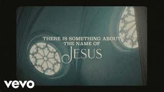 Anne Wilson  Something About That Name Lyric Video [upl. by Latt]