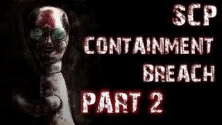 SCP Containment Breach  Part 2  GOING NOWHERE [upl. by Carpio12]