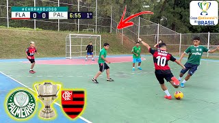 SUPER FINAL FLAMENGO vs PALMEIRAS JOGO 5 vs 5 COPA DO BRASIL ‹ Rikinho › [upl. by Noel863]