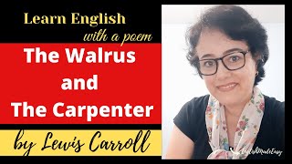 THE WALRUS AND THE CARPENTER by Lewis Carroll [upl. by Halima]