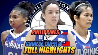 GILAS PILIPINAS WOMEN quotFULL HIGHLIGHTSquot vs CHINESE TAIPEI A  July 25 2019 2019 William Jones Cup [upl. by Walcott]